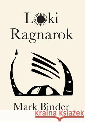 Loki Ragnarok Mark Binder 9781940060286
