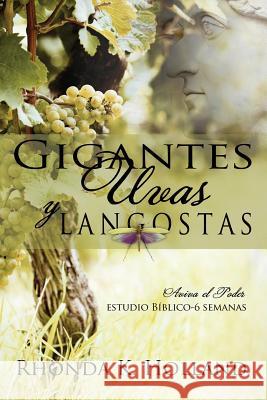 Gigantes, Uvas y Langostas Graphics, Ballew 9781940682334