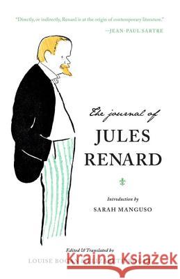 The Journal of Jules Renard Jules Renard Sarah Manguso 9781941040812