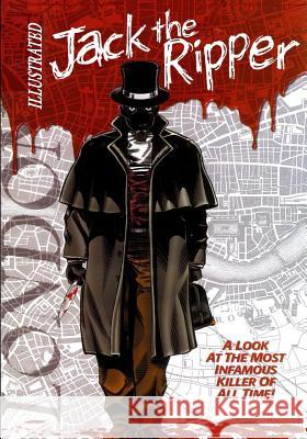 Jack the Ripper Illustrated Gary Reed Mark Bloodworth 9781942351917 Caliber Comics