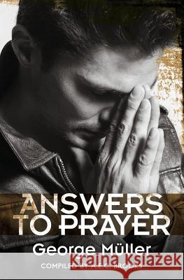 Answers to Prayer George Muller 9781942796107