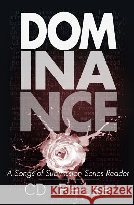 Dominance: A Songs of Submission Series Reader CD Reiss 9781942833055 Flip City Media Inc.