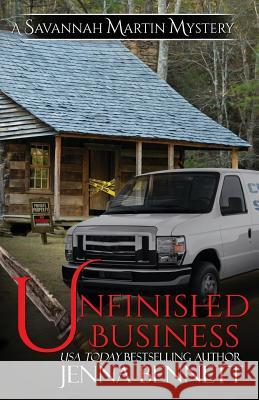 Unfinished Business: A Savannah Martin Novel Bennett, Jenna 9781942939030