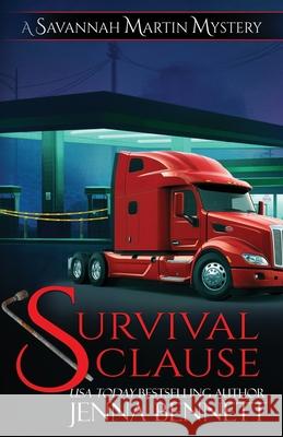 Survival Clause: A Savannah Martin Novel Jenna Bennett 9781942939375