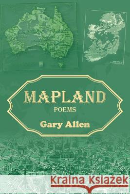 Mapland Gary Allen 9781942954316 Clemson University Press