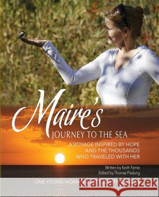 Marie's Journey to the Sea Keith Famie 9781943995127 Mission Point Press