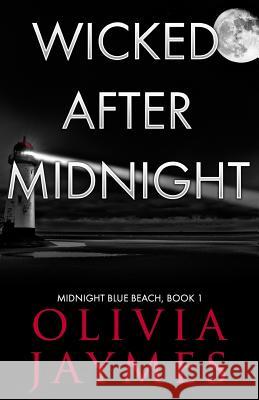 Wicked After Midnight Olivia Jaymes 9781944490126