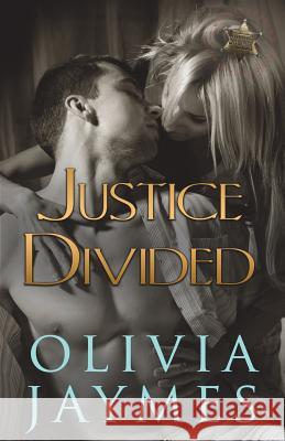 Justice Divided Olivia Jaymes 9781944490348