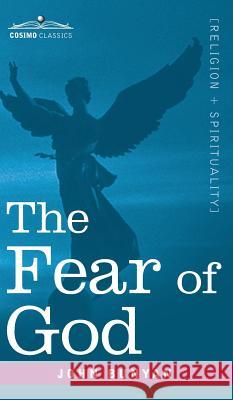 The Fear of God John Bunyan 9781944529994 Cosimo Classics