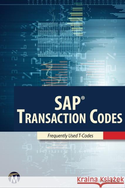 SAP Transaction Codes Arshad Khan 9781944534561 Mercury Learning & Information