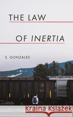The Law of Inertia S. Gonzales 9781944995874