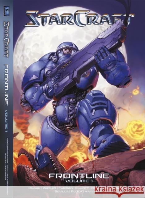 StarCraft: Frontline Vol. 1: Blizzard Legends Paul Benjamin 9781945683992 Blizzard Entertainment
