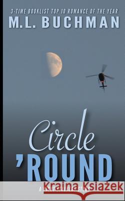 Circle 'Round Buchman, M. L. 9781945740183 Buchman Bookworks, Inc.