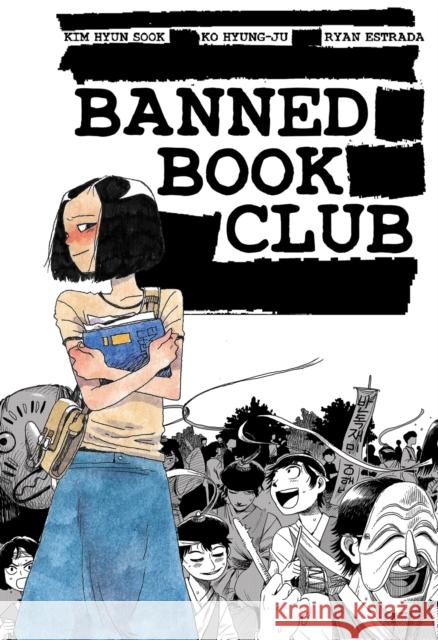Banned Book Club Ryan Estrada 9781945820427 Iron Circus Comics
