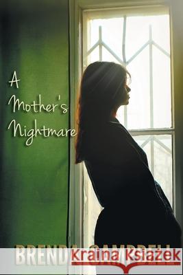 A Mother's Nightmare Jane 9781946250797