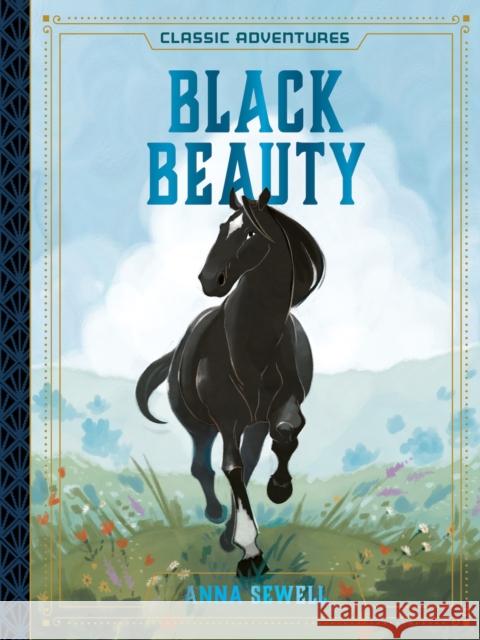 Black Beauty Anna Sewell Caroline Hickey Teresa Martinez 9781946260208 Starry Forest Books