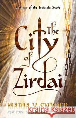 The City of Zirdai Maria V. Snyder 9781946381088