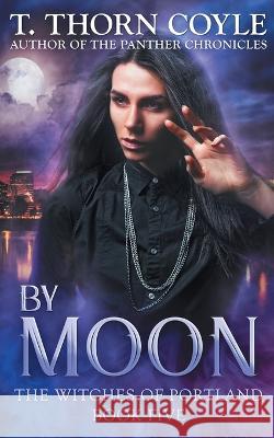 By Moon T Thorn Coyle   9781946476104 Pf Publishing