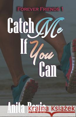 Catch Me If You Can A. D 9781946721020 Set Apart Publishing