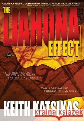 The Liahona Effect Keith Katsikas 9781946865007