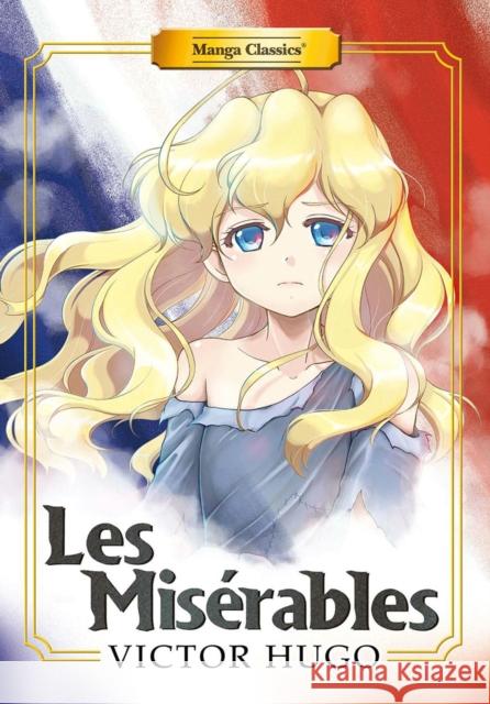Manga Classics: Les Miserables (New Printing) Victor Hugo Crystal S. Chan Sunneko Lee 9781947808966