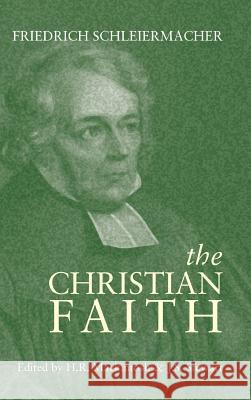 Christian Faith Friedrich Schleiermacher 9781947826212