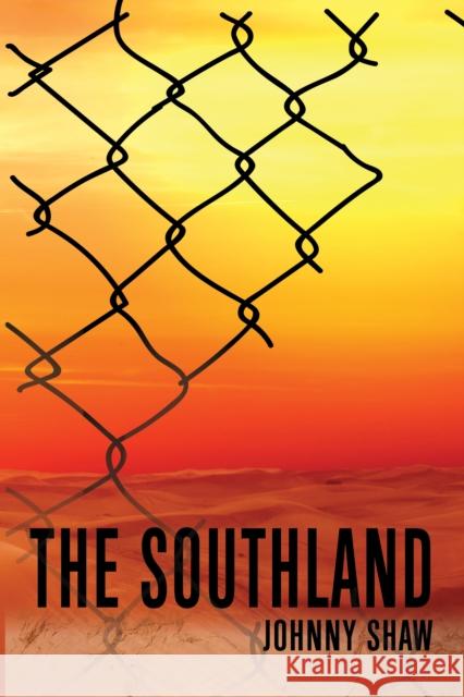 The Southland Shaw, Johnny 9781947993969