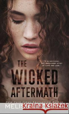 The Wicked Aftermath: Tank Wicked Melissa Foster 9781948004398