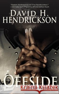 Offside David H. Hendrickson 9781948134033 Pentucket Publishing