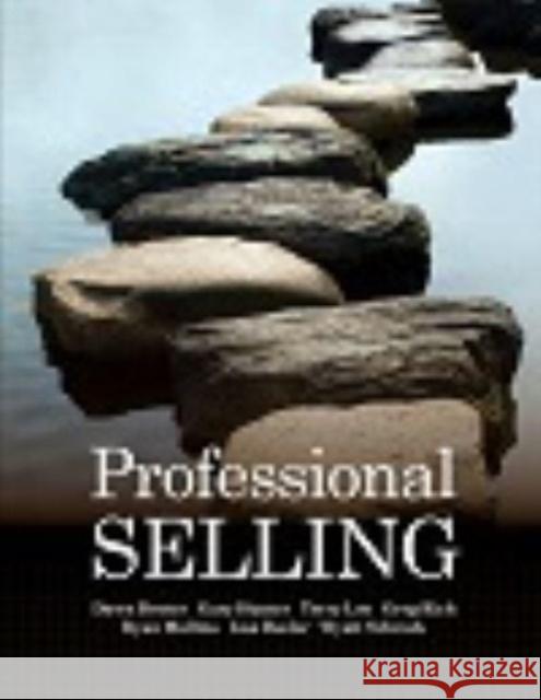 Professional Selling Dawn Deeter-Schmelz, Gary Hunter, Gregory Rich 9781948426183