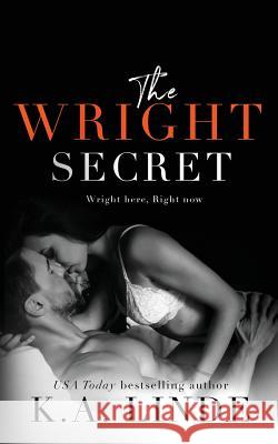 The Wright Secret K. a. Linde 9781948427005 K.A. Linde, Inc.