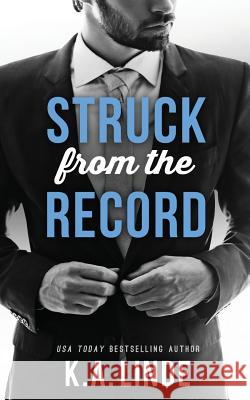 Struck From The Record Linde, K. A. 9781948427043 Brower Literary & Management, Inc.