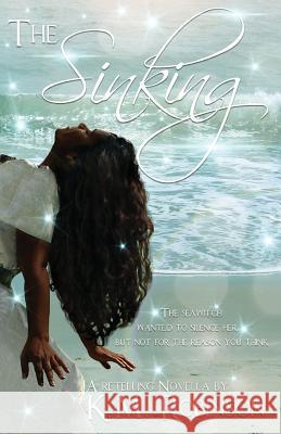 The Sinking K. M. Robinson 9781948668071 Crescent Sea Publishing