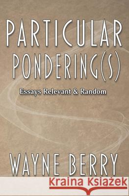 Particular Pondering(s) Berry 9781948679831