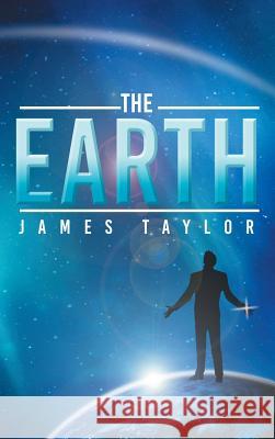 The Earth James Taylor 9781948864787