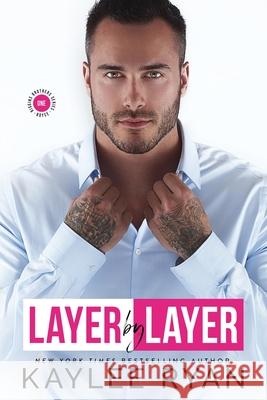 Layer by Layer Kaylee Ryan 9781949151343