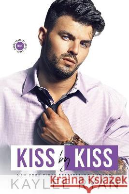 Kiss by Kiss Kaylee Ryan 9781949151381