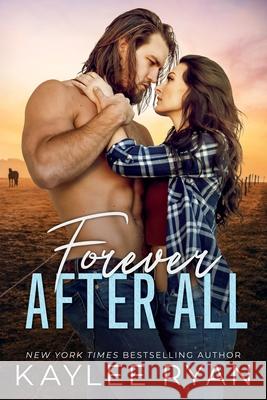 Forever After All Kaylee Ryan 9781949151466