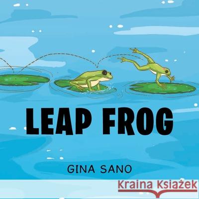 Leap Frog Gina Sano 9781950425198