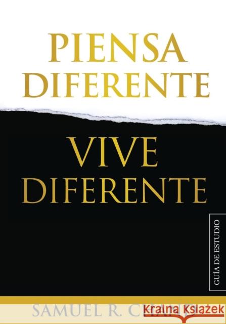 Piensa Diferente, Vive Diferente: Guía de Estudio Sam Chand 9781950718146