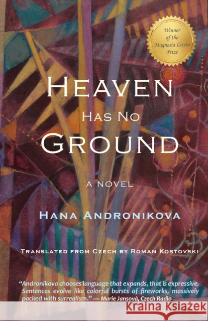 Heaven Has No Ground Hana Andronikova Roman Kostovski 9781951508036 Plamen Press