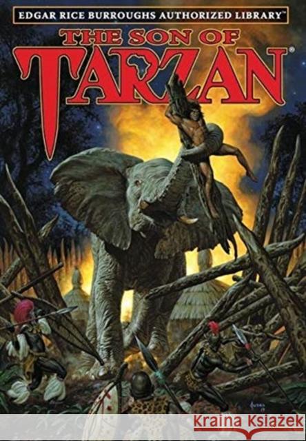 The Son of Tarzan: Edgar Rice Burroughs Authorized Library Edgar Rice Burroughs Win Scott Eckert 9781951537036
