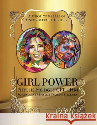 Girl Power Laurence Walden Phyllis Yvonne Stickney G. E. M 9781951883164