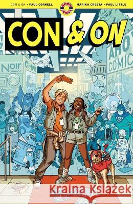 Con & on Paul Cornell Marika Cresta 9781952090301 Ahoy Comics