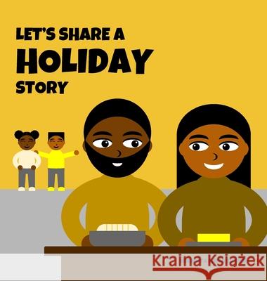 Let's Share a Holiday Story Shawnta Smith Sayner 9781952944116 Inclusive Books & More