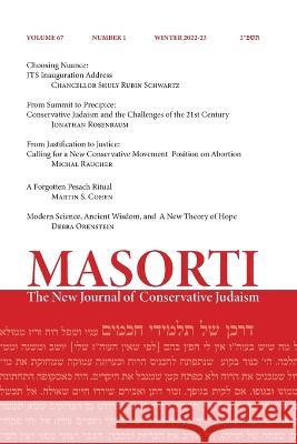 Masorti: The New Journal of Conservative Judaism Joseph Prouser 9781953829702 Ben Yehuda Press