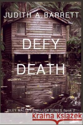 Defy Death Judith a. Barrett 9781953870131