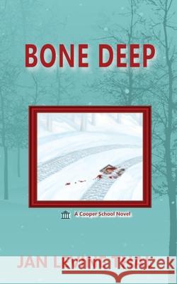 Bone Deep Jan Levin 9781954253001