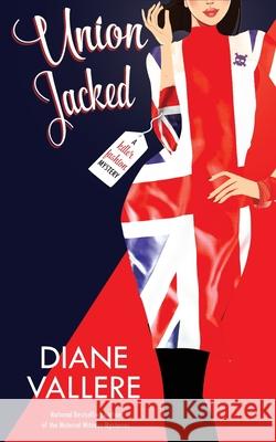 Union Jacked: A Samantha Kidd Mystery Diane Vallere 9781954579088
