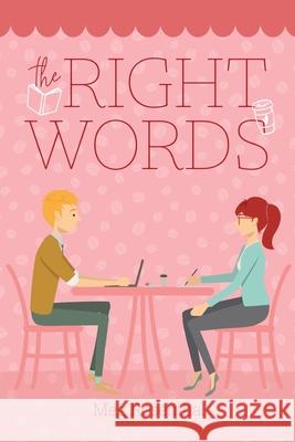 The Right Words Meg Rosenthal 9781954614987